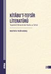 Kitabu't-Tefs&icirc;r Literat&uuml;r&uuml; Teşekkül D&ouml;neminde Hadis ve Tefsir