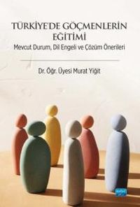 Türkiye'de Göçmenlerin Eğitimi & Mevcut Durum, Dil Engeli ve Çözüm Önerileri