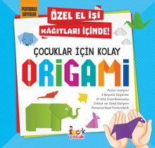 Çocuklar İçin Kolay Origami