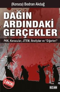 Dağın Ardındaki Gerçekler & PKK-Korucular-JİTEM-İhbarcılar ve Diğerleri
