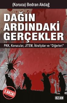 Dağın Ardındaki Gerçekler & PKK-Korucular-JİTEM-İhbarcılar ve Diğerleri