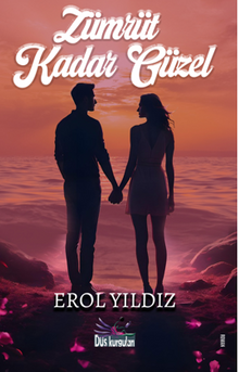 Zümrüt Kadar Güzel