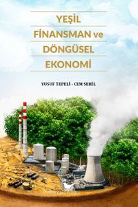 Yeşil Finansman ve Döngüsel Ekonomi