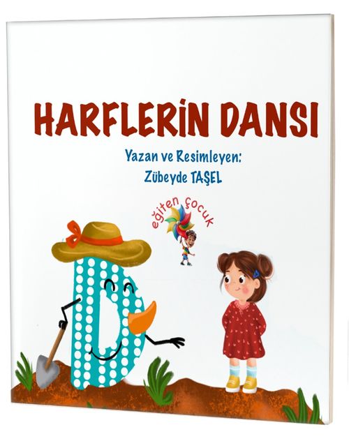 Harflerin Dansı / Özel Gereksinimli Çocuklar İçin Hikayeler 