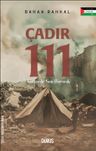 Çadır 111 &amp; Gazze'de Son Barınak