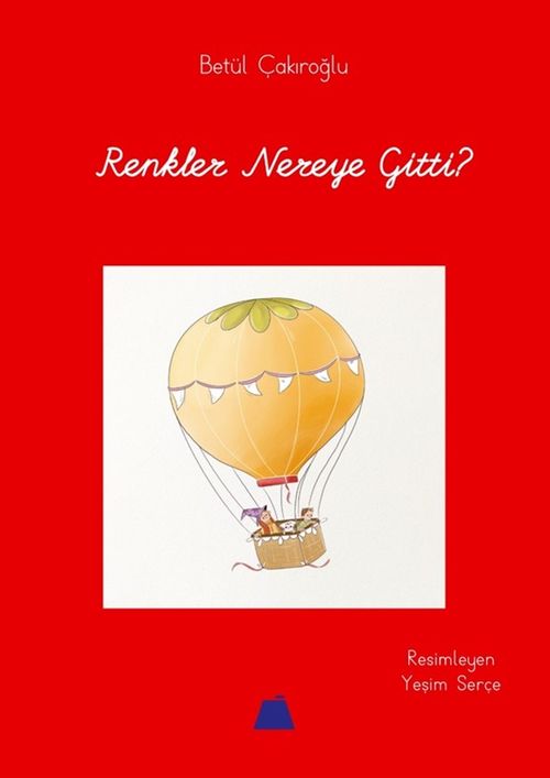 Renkler Nereye Gitti?