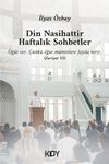 Din Nasihattır Haftalık Sohbetler