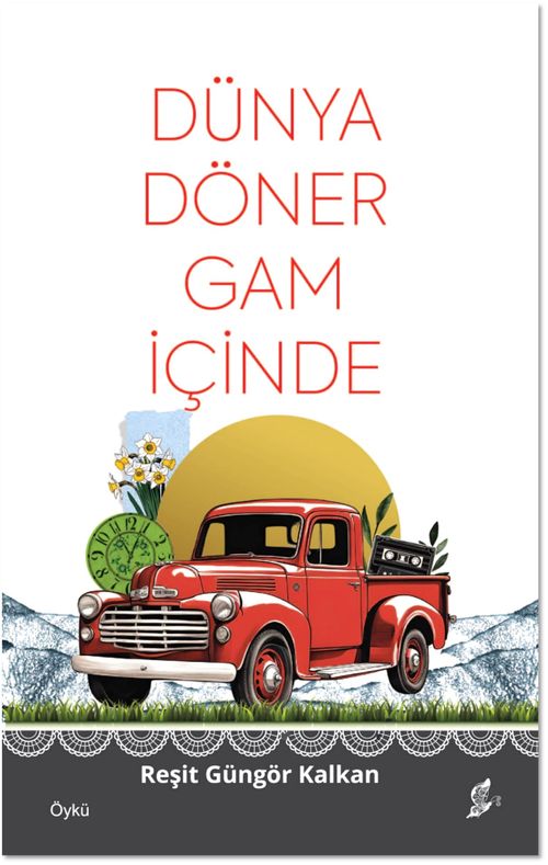 Dünya Döner Gam İçinde