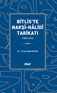 Bitlis'te Nakşî-Halidî Tarikatı