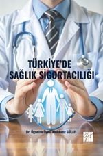 Türkiye'de Sağlık Sigortacılığı