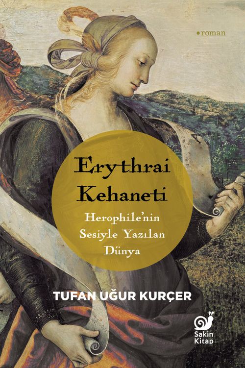 Erythrai Kehaneti & Herophile'nin Sesiyle Yazılan Dünya