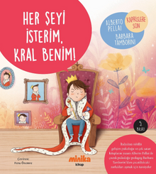 Her Şeyi İsterim, Kral Benim!