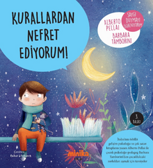 Kurallardan Nefret Ediyorum!