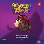 Maceracı Yüzgeçler: Biba'nın Günlüğü - Bir Göl Macerası
