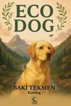 Eco Dog