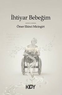 İhtiyar Bebeğim