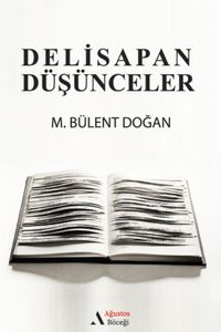 Delisapan Düşünceler