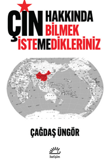 Çin Hakkında Bilmek İstemedikleriniz
