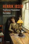 Toplumun Payandaları&amp; Hortlaklar   