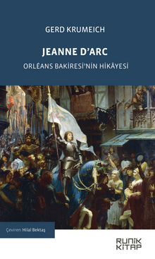 Jeanne D'arc & Orléans Bakiresi'nin Hikayesi