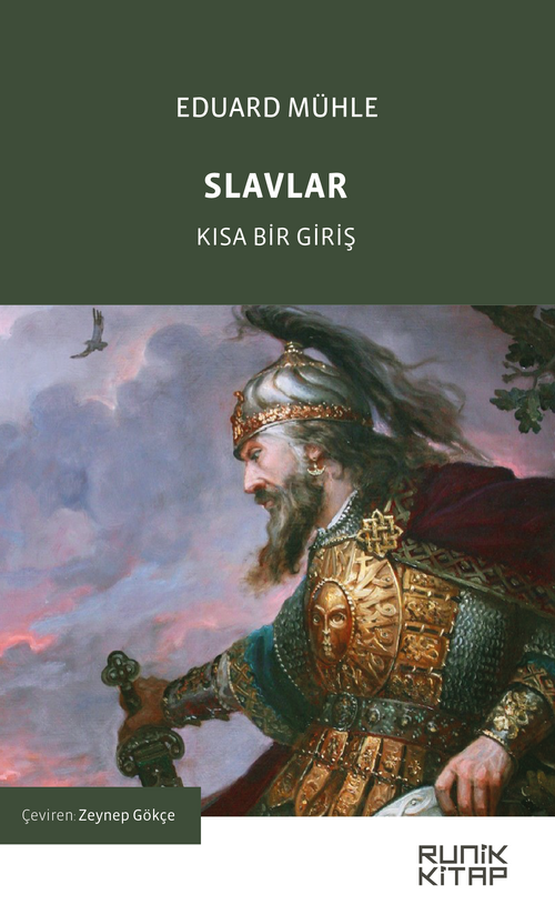 Slavlar & Kısa Bir Giriş