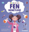 Çocuklar İçin Fen Deneyleri