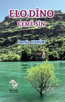 Elo Dîno Çeme Şîn