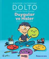 Duygular ve Hisler / MDR Çocuk Psikoloji Serisi 2