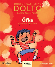 Öfke / MDR Çocuk Psikoloji Serisi 5