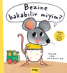 Bezine Bakabilir Miyim?