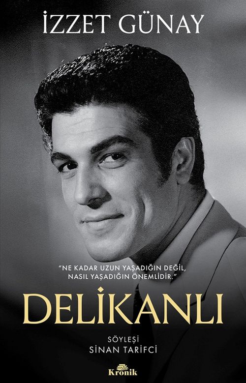 Delikanlı & Ne Kadar Uzun Yaşadığın Değil, Nasıl Yaşadığın Önemlidir