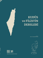 Kudüs ve Filistin Dersleri
