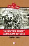 Taksim'den T&uuml;nel'e Adım Adım Beyoğlu