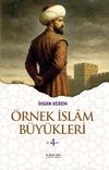 &Ouml;rnek İslam B&uuml;y&uuml;kleri 4