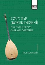 Uzun Sap Bozuk Düzeni & Başlangıç Düzeyi Bağlama Öğretimi