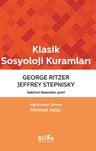 Klasik Sosyoloji Kuramları