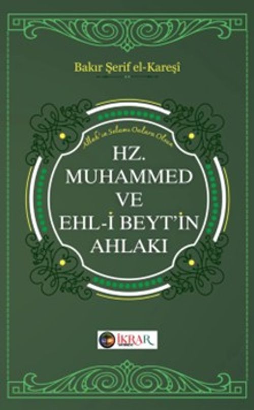Hz. Muhammed ve Ehl-i Beyt'in Ahlakı