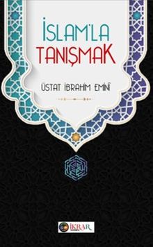 İslam’la Tanışmak