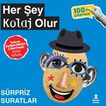 Her Şey Kolaj Olur / Sürpriz Suratlar