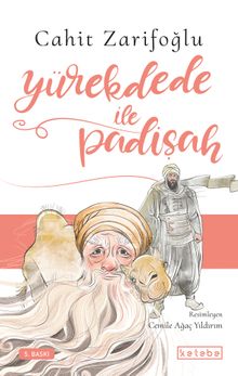 Yürekdede ile Padişah