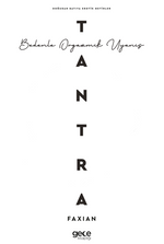 Tantra Bedenle Orgazmik Uyanış