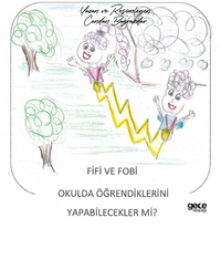 Fifi ve Fobi Okulda Öğrendiklerini Yapabilecekler mi?