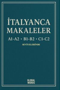 A1-A2 B1-B2 C1-C2 Seviyelerinde İtalyanca Makaleler