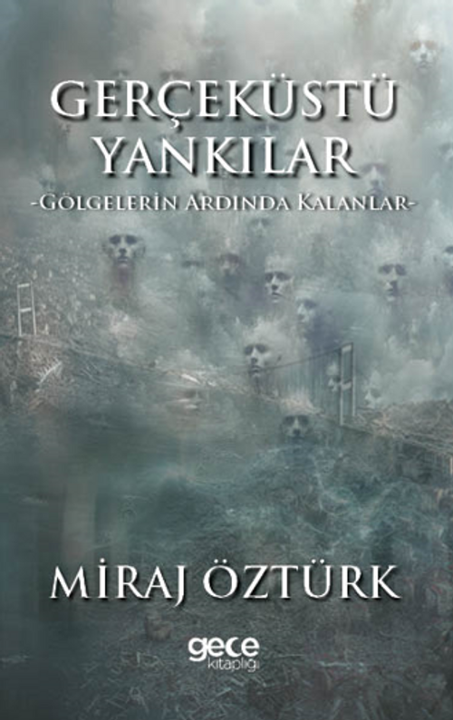 Miraj Öztürk Gerçek Üstü Yankılar 2