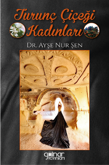 Turunç Çiçeği Kadınları