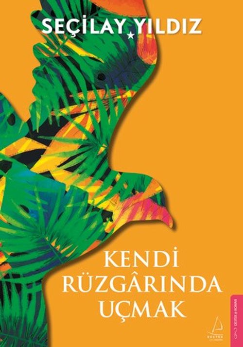 Kendi Rüzgarında Uçmak