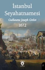 İstanbul Seyahatnamesi 1672