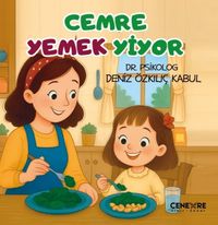 Cemre Yemek Yiyor