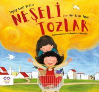 Neşeli Tozlar & Gülümsemenin ve Nezaketin Mucizesi