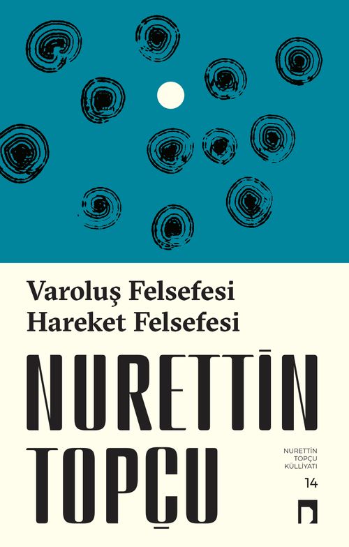 Varoluş Felsefesi & Hareket Felsefesi